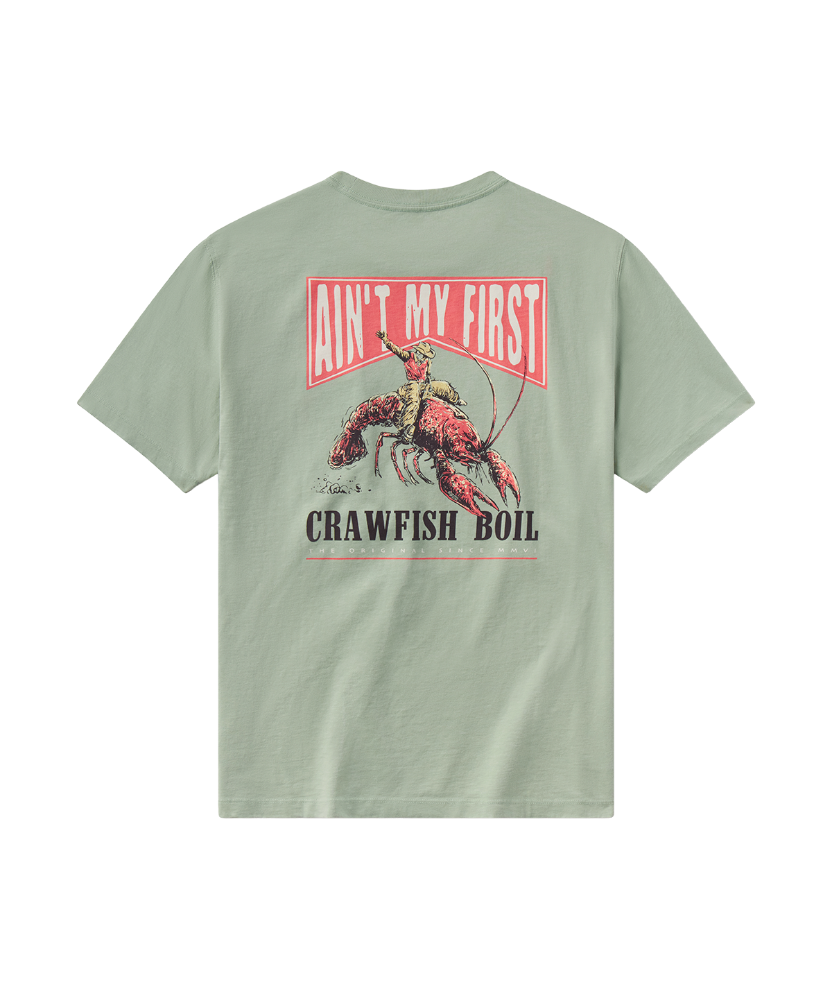 Aint My First Tee SS - Iceberg Green - Image 1